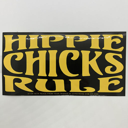 Hippie Chicks Rule Sticker - Smokin Js