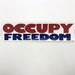 Occupy Freedom Large Bumper Sticker - Smokin Js