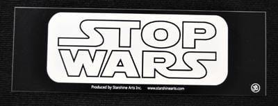 Stop Wars Sticker - Smokin Js